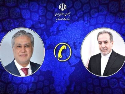 تماس تلفنی معاون نخست وزیر پاکستان با وزیر امور خارجه